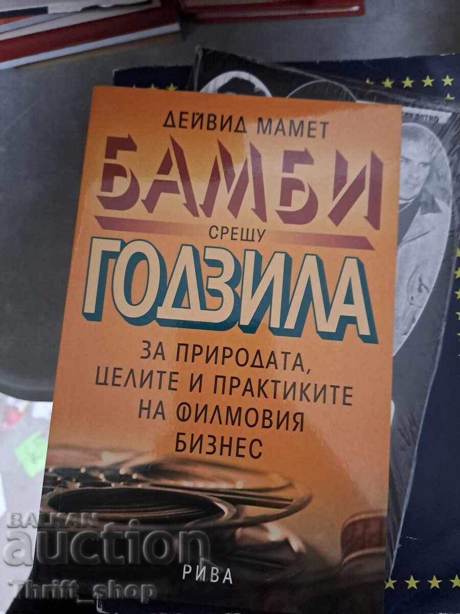 Bambi vs. Godzilla David Mamet Bambi vs. Godzilla David Mamet