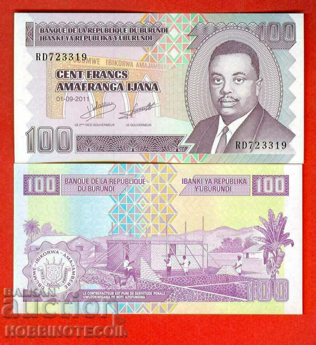 БУРУНДИ BURUNDI 100 Франка емисия issue 2011 НОВА UNC