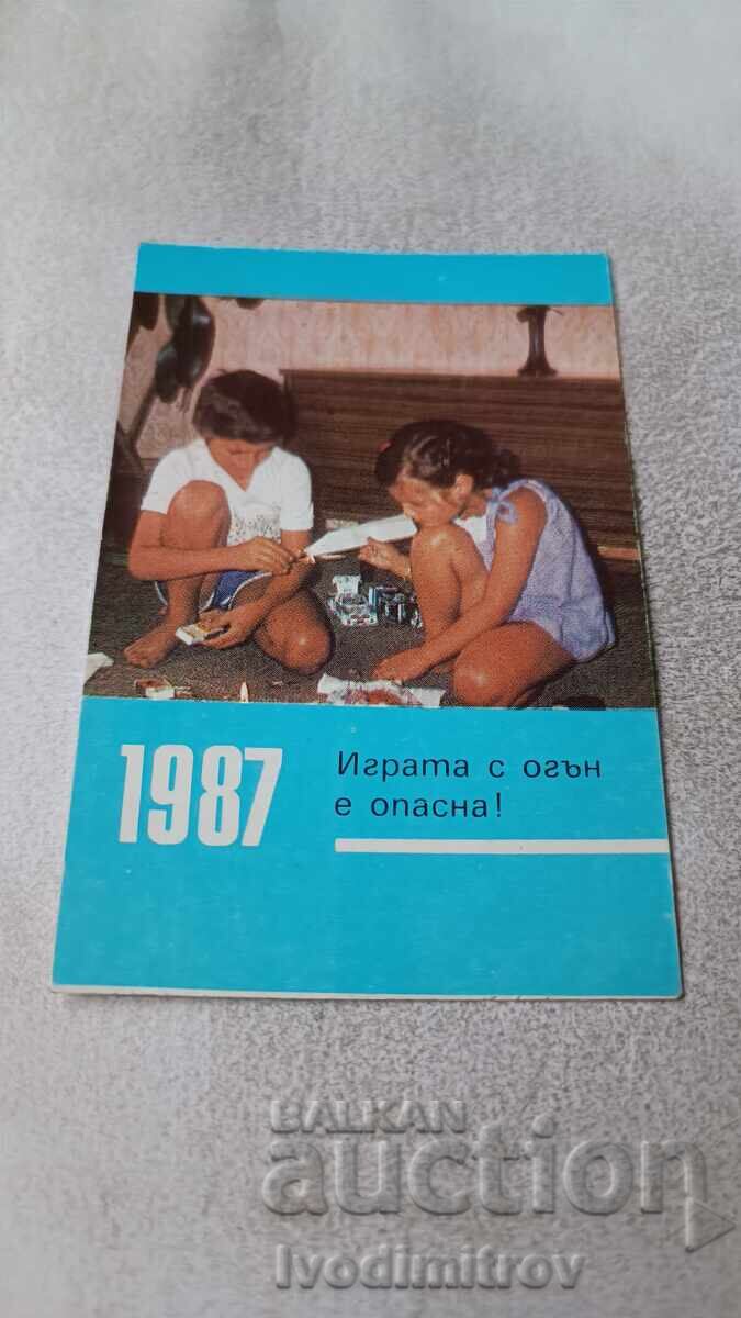 Calendar The Game of Fire is Dangerous! 1987 Calendar The Game of Fire is Dangerous! 1987