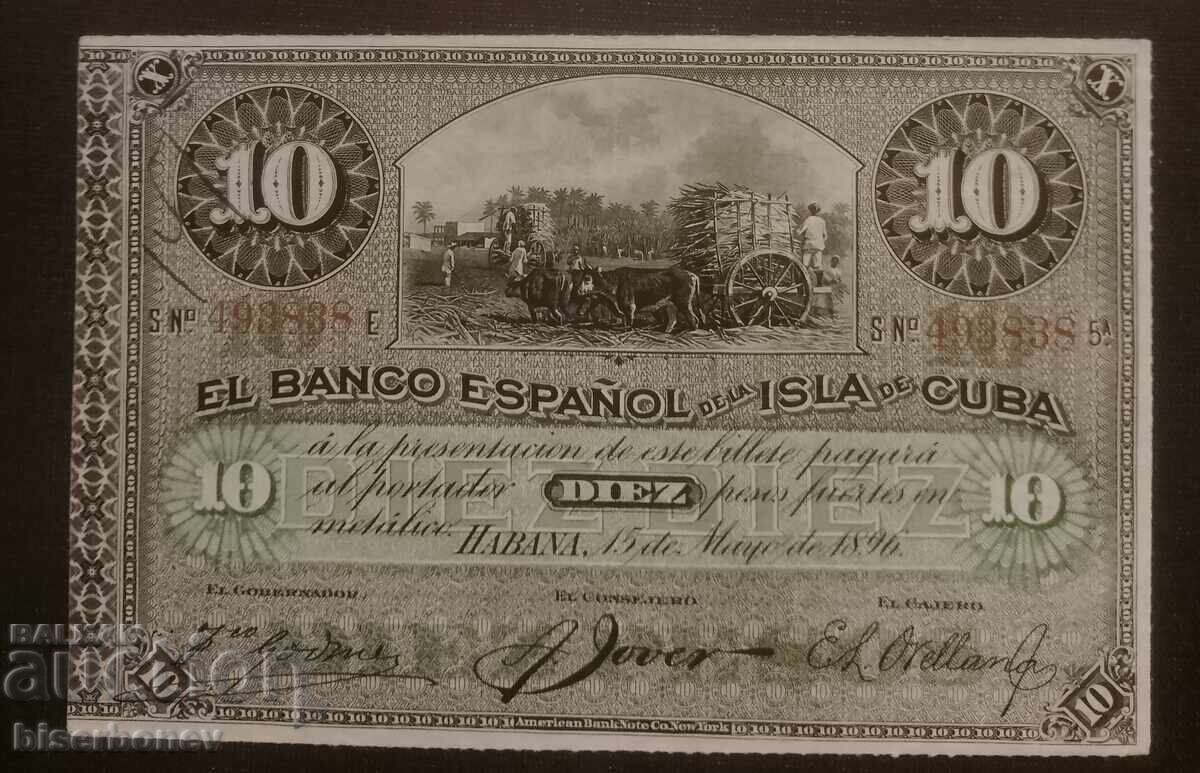 Cuba, Cuba, 10 pesos 1896, 10 pesos, XF/aUNC Cuba, Cuba, 10 pesos 1896, 10 pesos, XF/aUNC