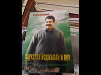 Abdullah Öcalan și PKK Delcho Balabanov - mesaj