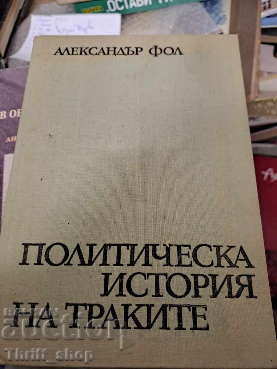 Political History of the Thracians by Alexander Fol