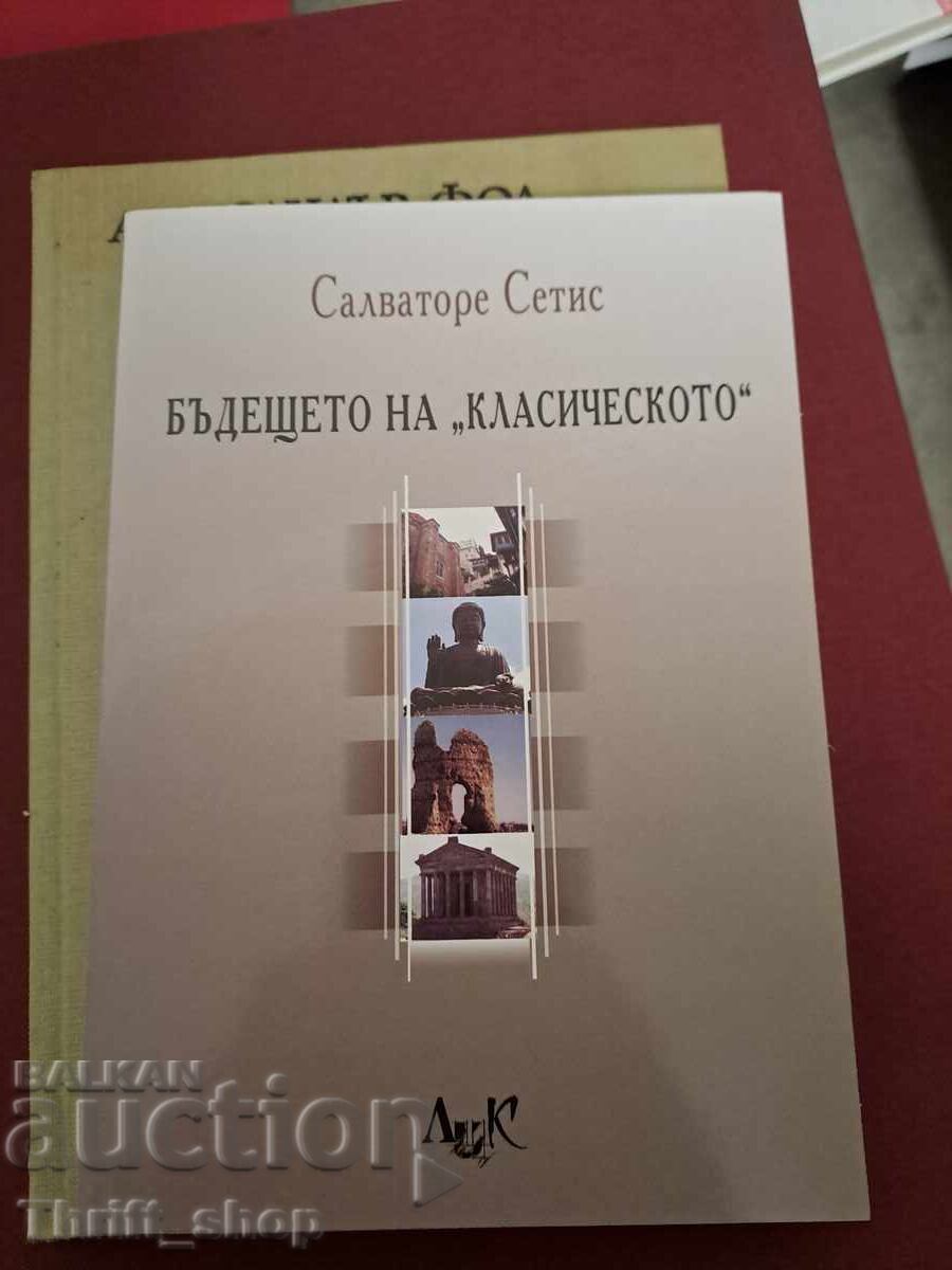 Viitorul „clasicului” Salvatore Setis