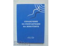 Handbook on Animal Reproduction 2001