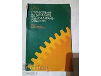 Pressure metal processing - general course