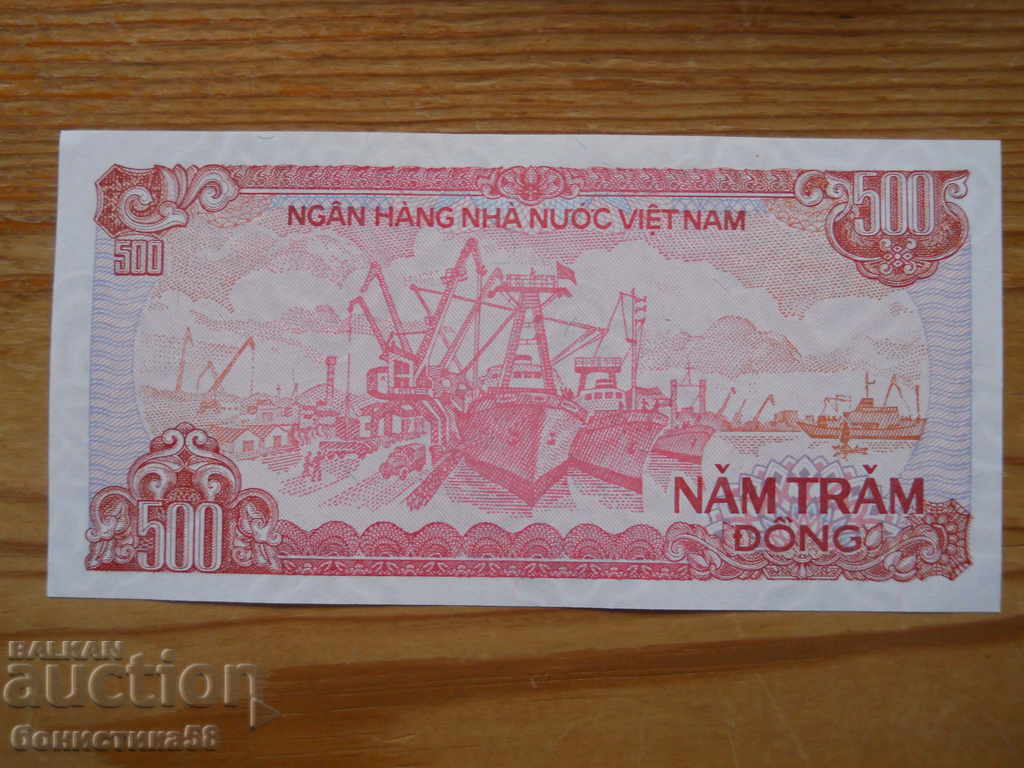500 dong 1988 - Vietnam (UNC) cu preț € 0.60 | 1.17 BGN 500 dong 1988 - Vietnam (UNC) cu preț € 0.60 | 1.17 BGN