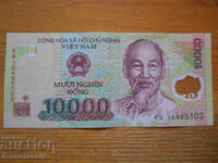 10000 Dong 2006 - Vietnam - polimer (UNC)
