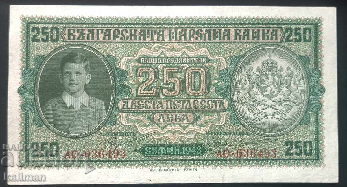 банкнота 250 лева 1943 г. две букви "АО"
