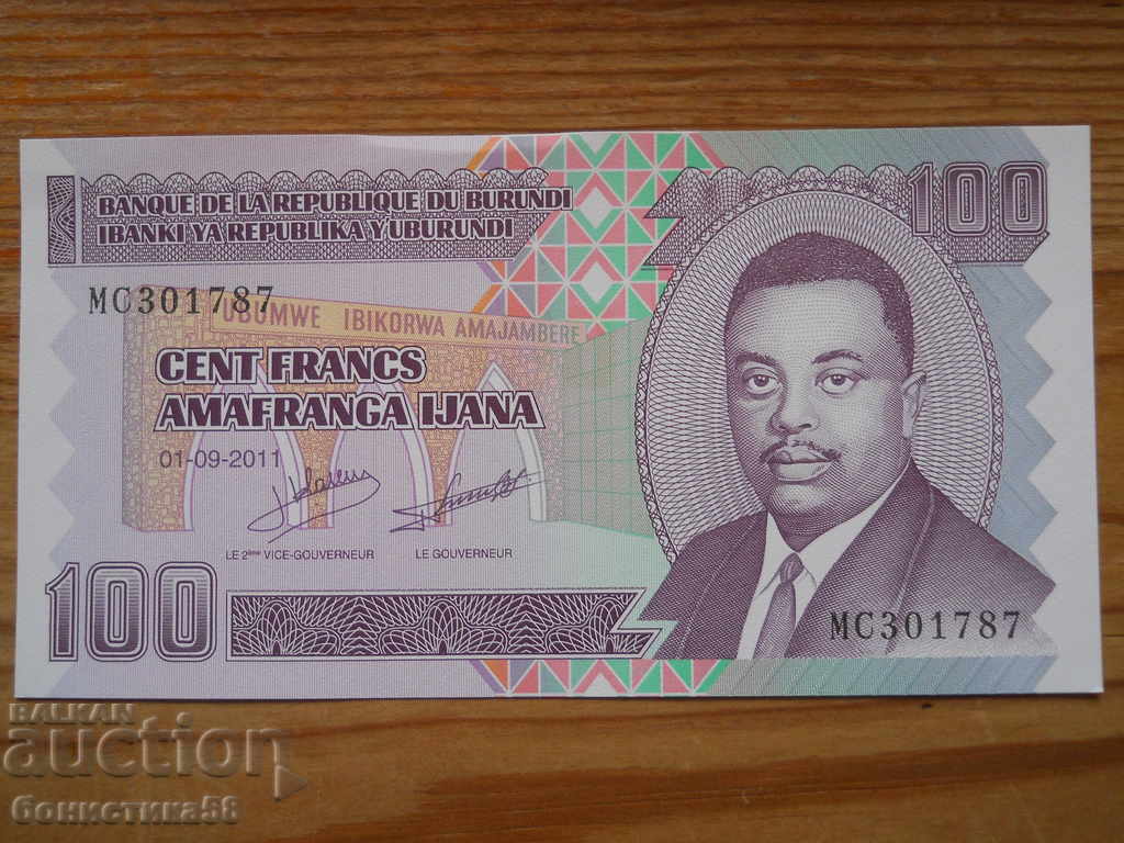 100 francs 2011 - Burundi ( UNC ) 100 francs 2011 - Burundi ( UNC )