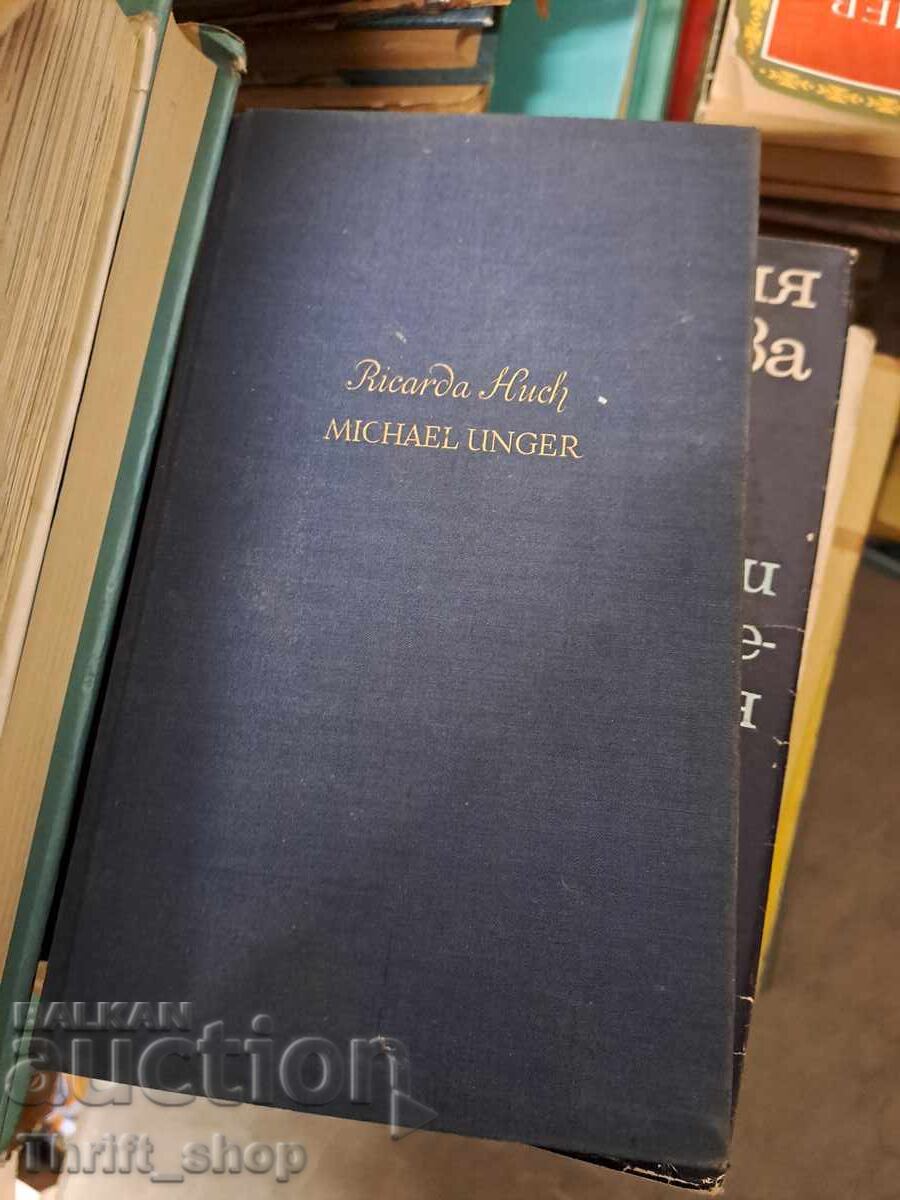 Ricarda Huch Michael Unger