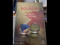 Serment D'Automne Francoise Bourdin