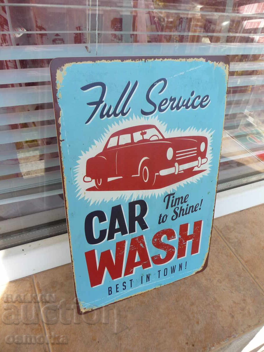 Metal sign car wash full car service serv with price 18.00 BGN | € 9.20 Metal sign car wash full car service serv with price 18.00 BGN | € 9.20