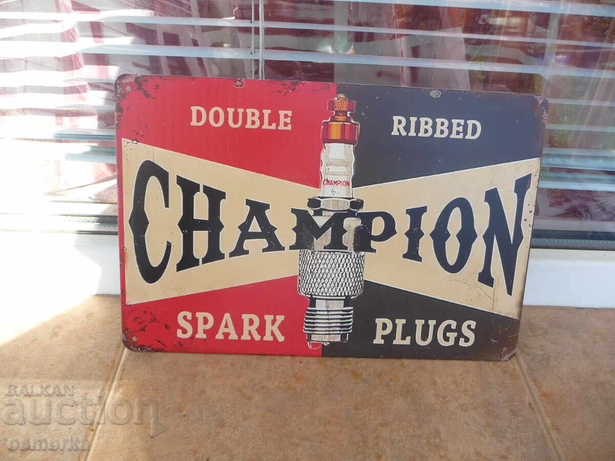 Metal sign Champion spark plug starter spark start Metal sign Champion spark plug starter spark start