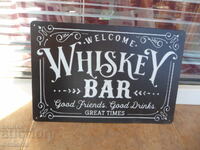 Placă metalică whisky Whiskey bar prieteni buni băuturi bune