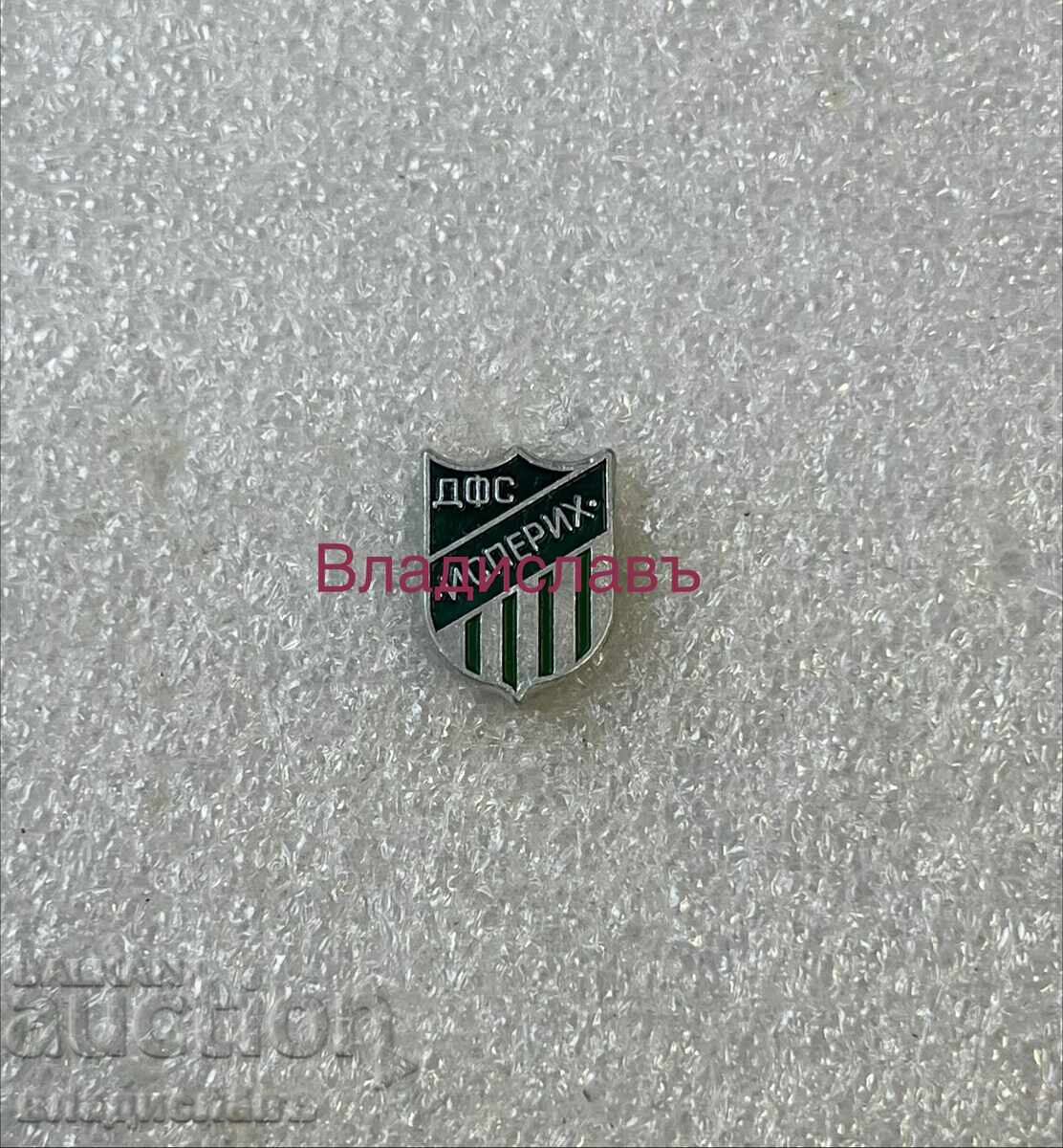 Old football badge DFS ISPERIH