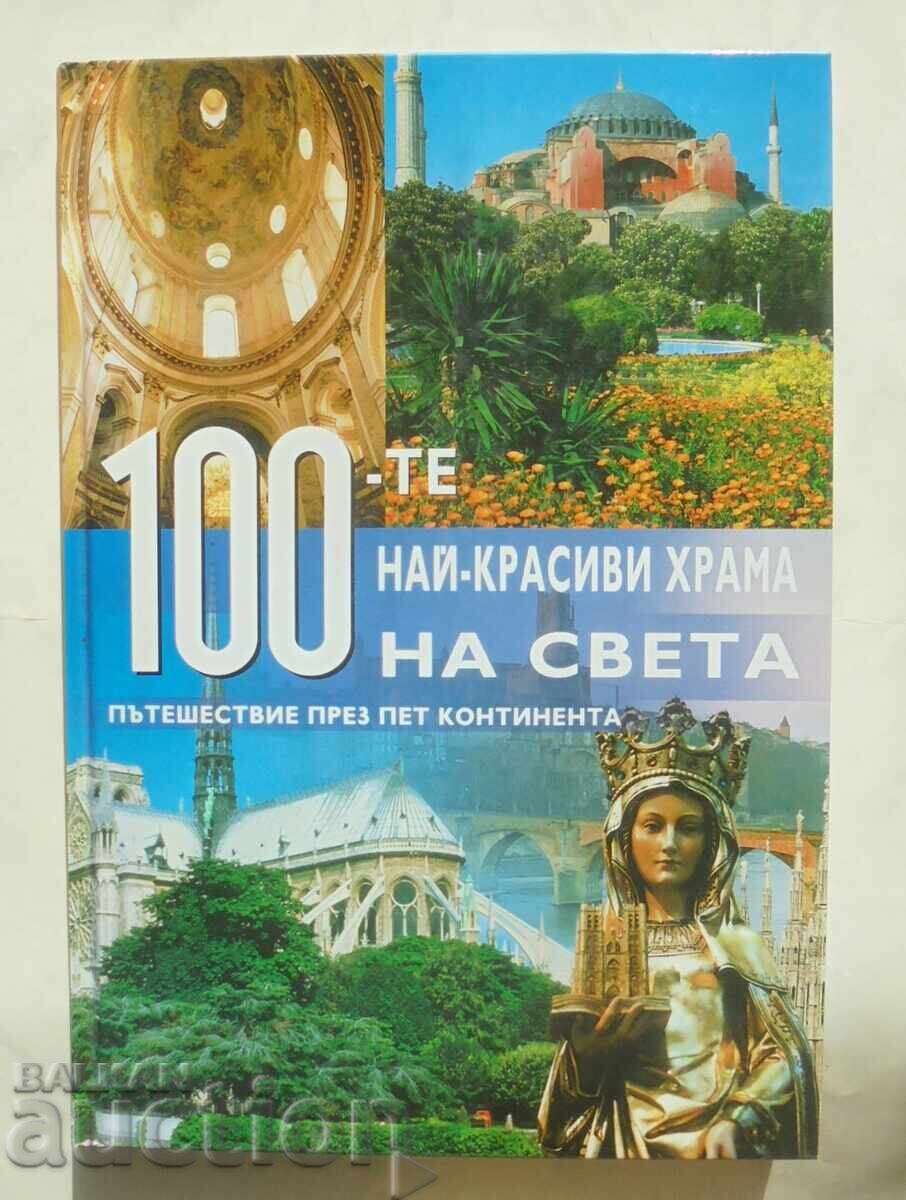 The 100 Most Beautiful Temples in the World 2009