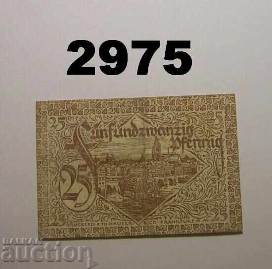 Φρανκφούρτη επί του Μάιν 25 πφένιχ 1919 Γερμανία με τιμή 1.00 BGN | € 0.51