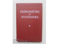 Numismatics and Epigraphy. Volume 11 1974