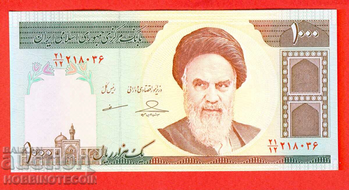 IRAN Iran 1000 Riali emisie issue semnătură 2 - 200* NOUĂ UNC IRAN Iran 1000 Riali emisie issue semnătură 2 - 200* NOUĂ UNC