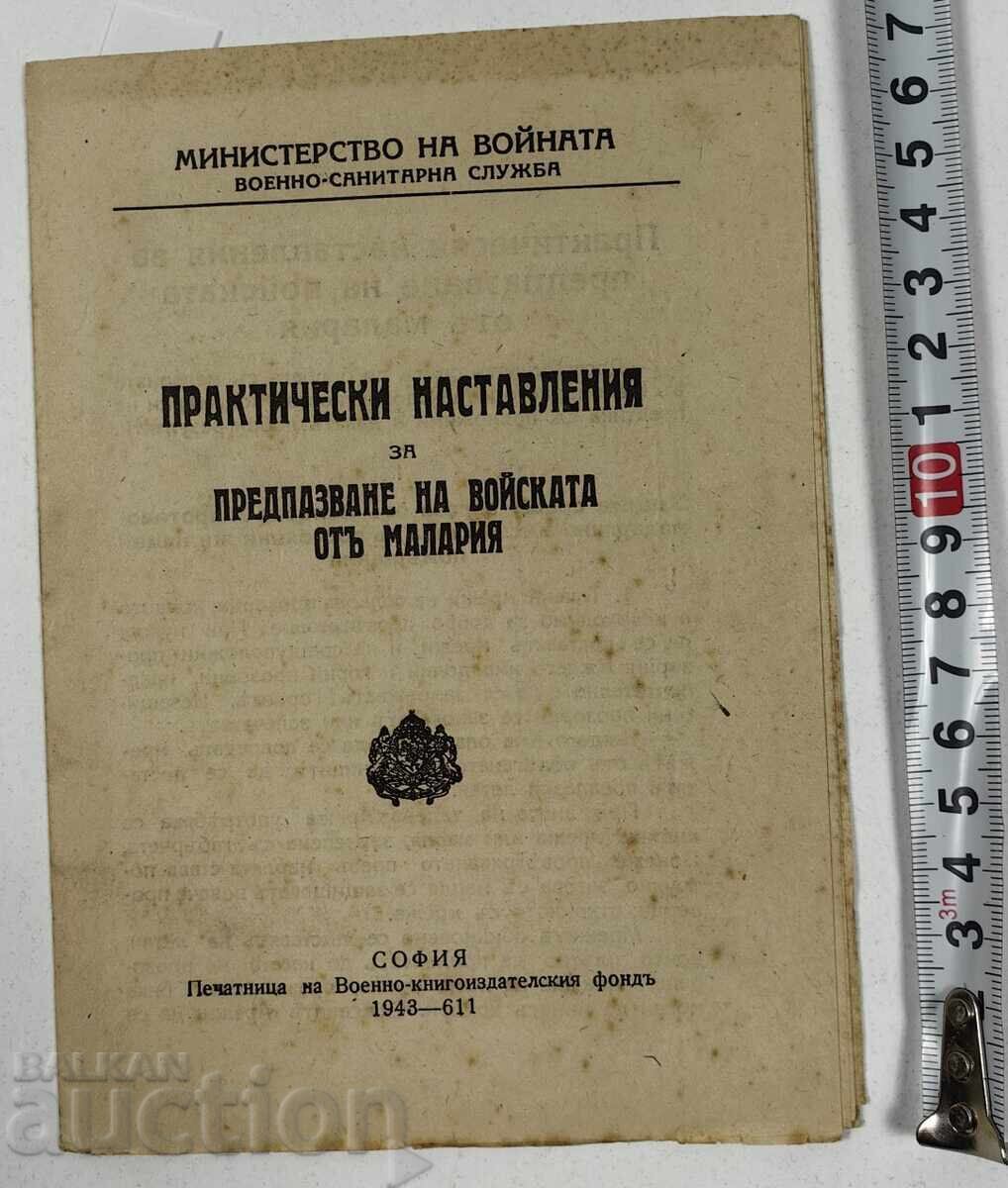 1943 Practical Instructions for Preventing Malaria in the Troops 1943 Practical Instructions for Preventing Malaria in the Troops