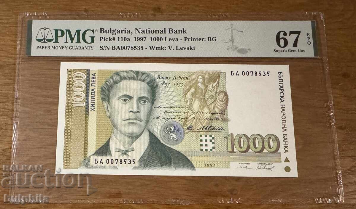 1000 leva 1997. PMG 67 EPQ. Πρώτη σειρά ΒΑ