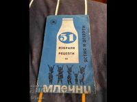 Rețete alese pentru mâncăruri și deserturi cu lapte