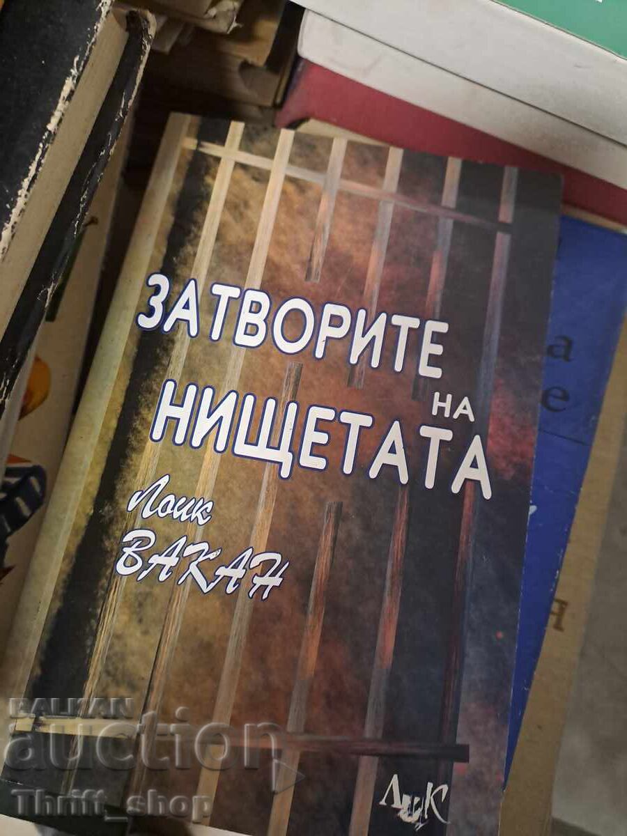 Οι φυλακές του φτωχού Loic Vacan Οι φυλακές του φτωχού Loic Vacan