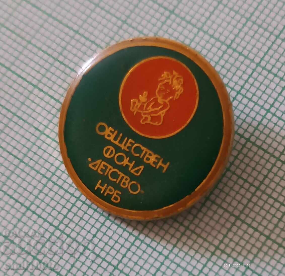 Auction Badge - Public Fund Childhood of the People's Republic of Bulgaria Auction Badge - Public Fund Childhood of the People's Republic of Bulgaria