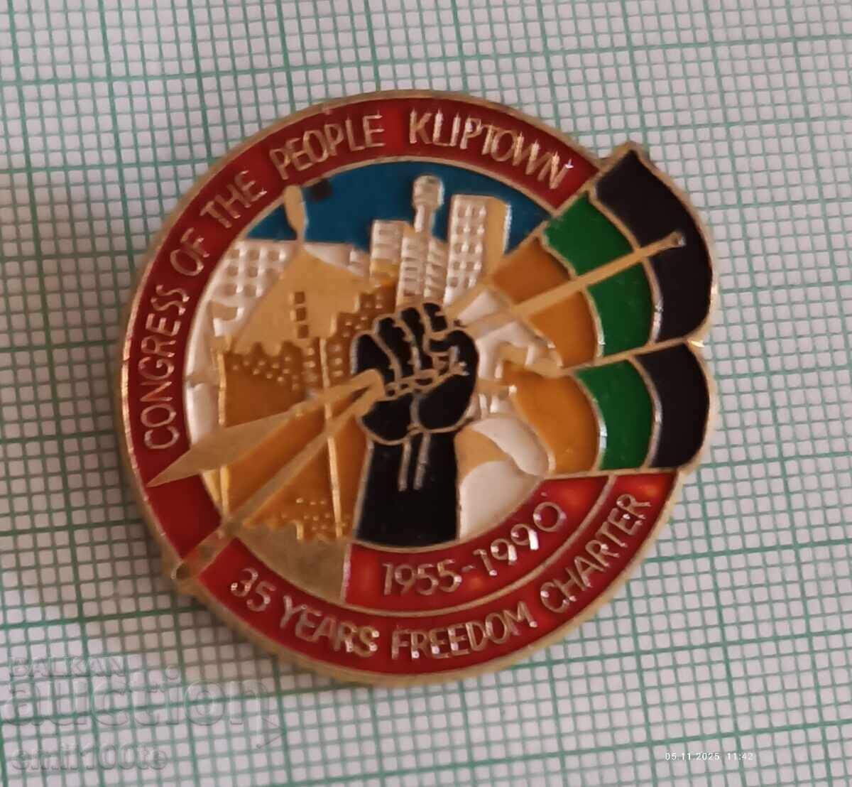 Badge - Congress of the People of Kliptown 35 g. Freedom Charter