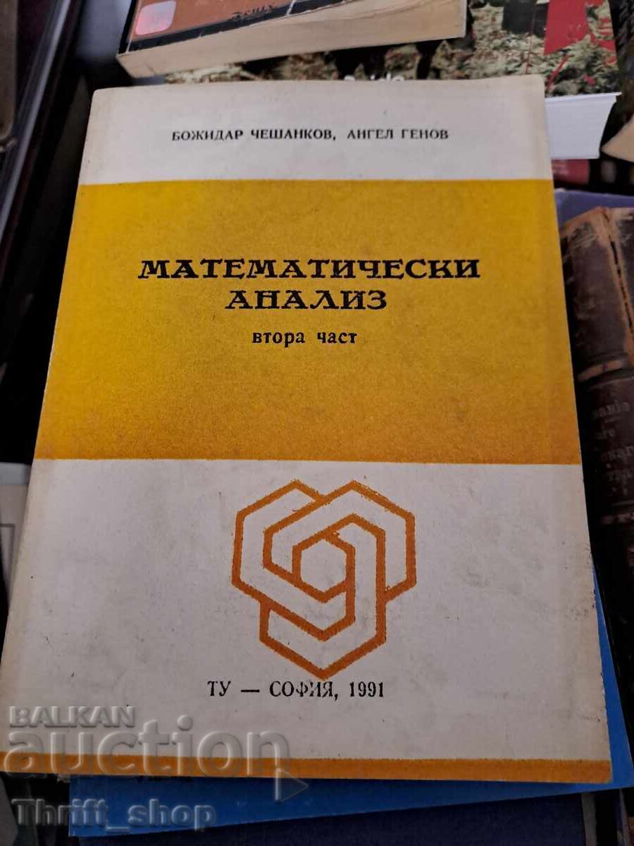 Mathematical Analysis, Part Two Mathematical Analysis, Part Two