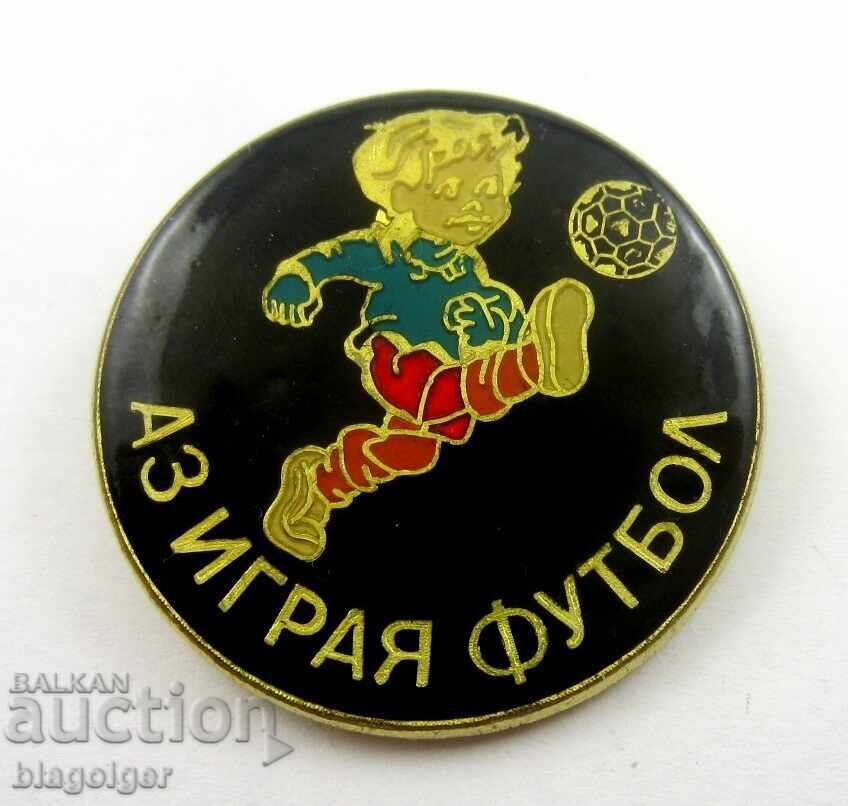 Български футбол-Аз играя футбол-Стара значка Български футбол-Аз играя футбол-Стара значка