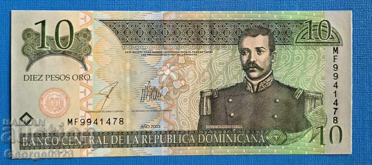 Republica Dominicană 2003 10 pesos UNC Nouă