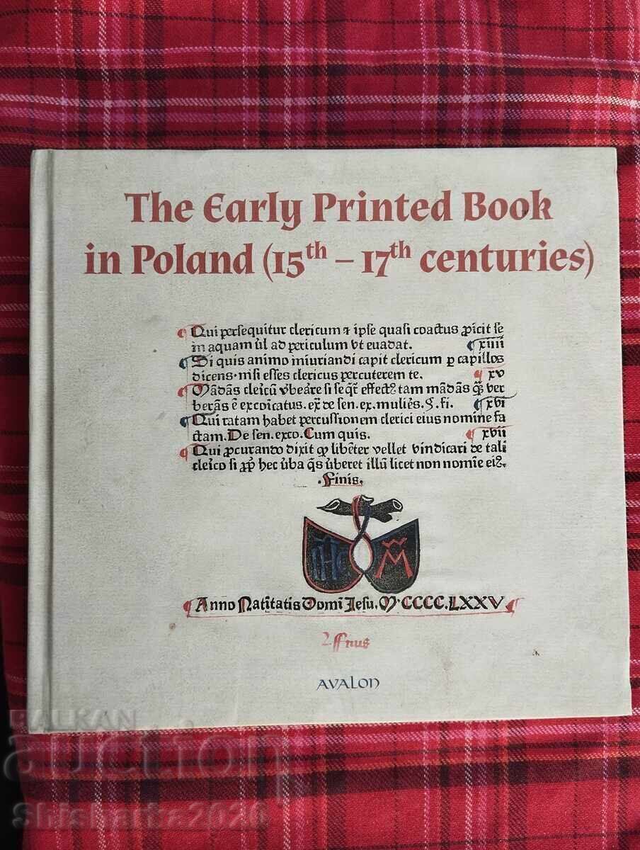 Cartea tipărită timpurie în Polonia (secolele XV - XVII)