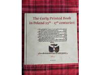 The Early Printed Book in Poland (15th - 17th centuries)