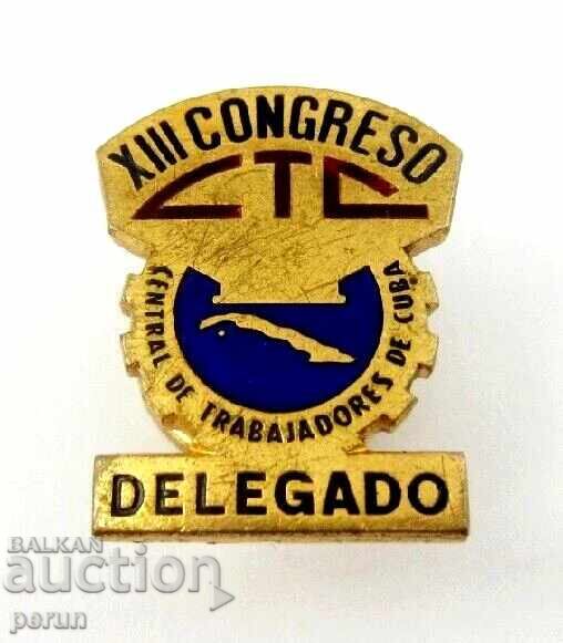 Σήμα αντιπροσώπου - Κούβα - Συνέδριο Κομμουνιστών - 1973