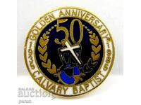 Златна годишнина 1935-1985 Баптистка значка от Голгота