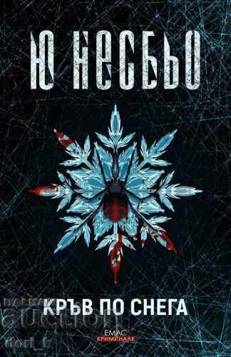 Blood on the Snow Blood on the Snow