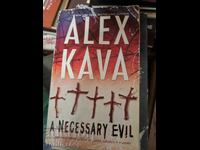Ένα απαραίτητο κακό Alex Kava