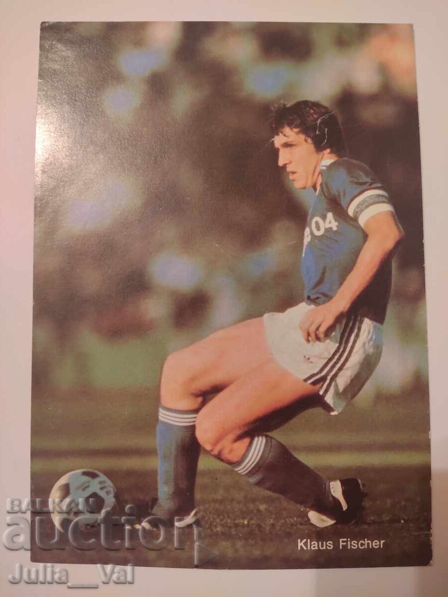 Fotbal - Klaus Fischer - Schalke 04 - carte poștală Fotbal - Klaus Fischer - Schalke 04 - carte poștală
