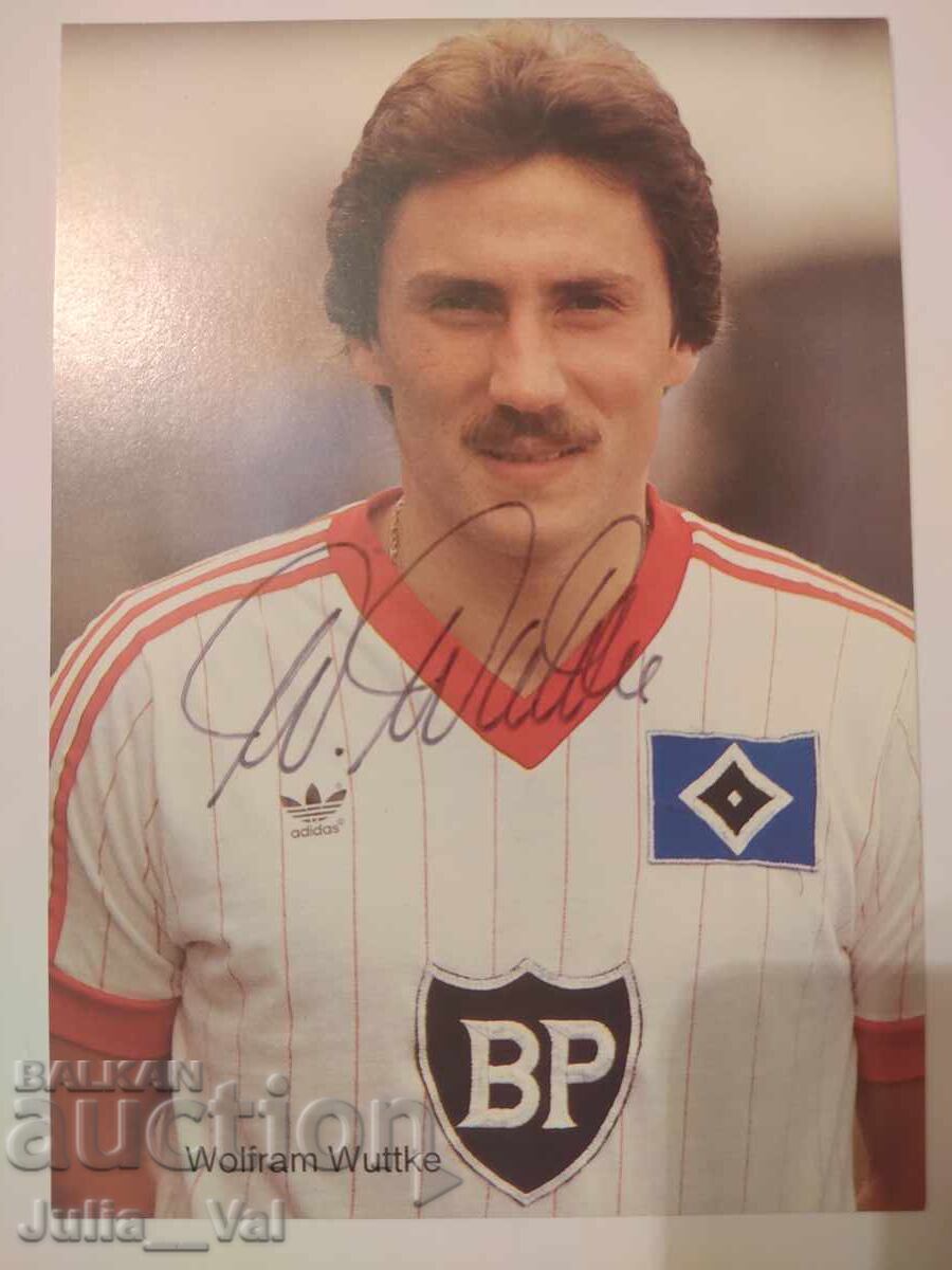 Football - Autograph from Wolfram Wuttke - Hamburger Football - Autograph from Wolfram Wuttke - Hamburger