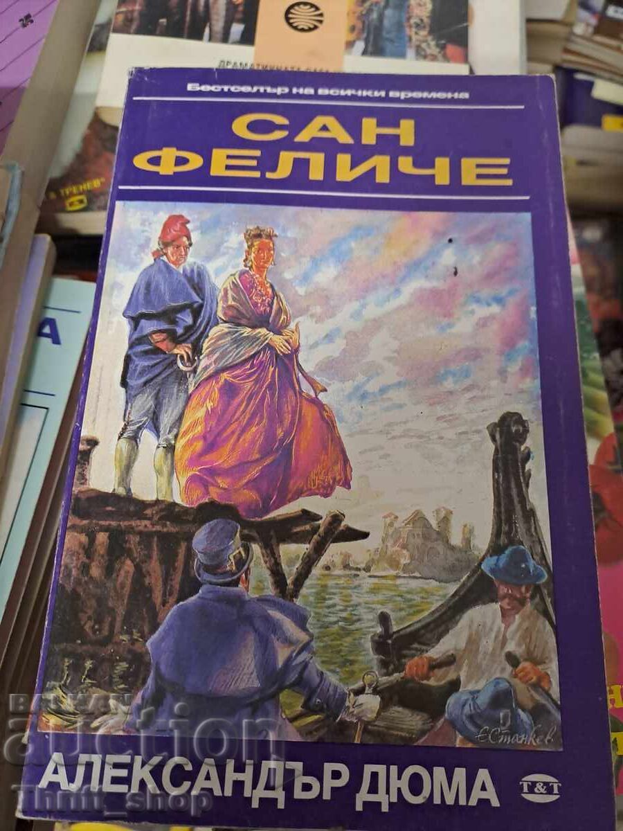 San Felice Alexandre Dumas San Felice Alexandre Dumas