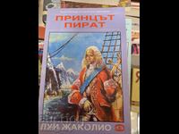 The pirate prince Louis Jacoglio