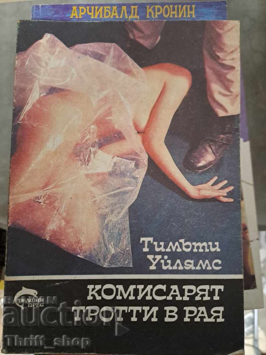 Commissioner Trotti in Paradise Timothy Williams