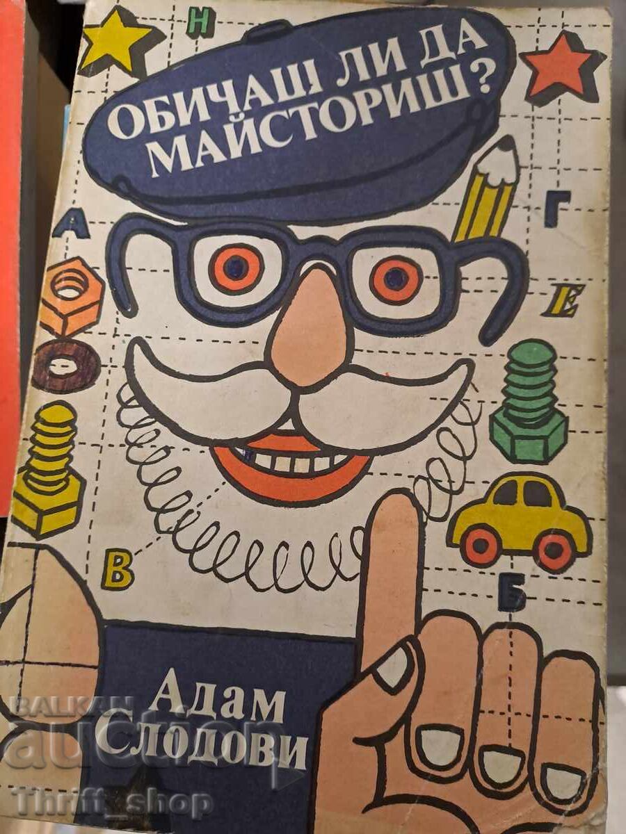 Do you like to tinker? Do you like to tinker?