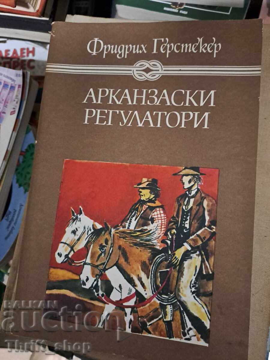 Arkansas Regulators Friedrich Gerstecker Arkansas Regulators Friedrich Gerstecker