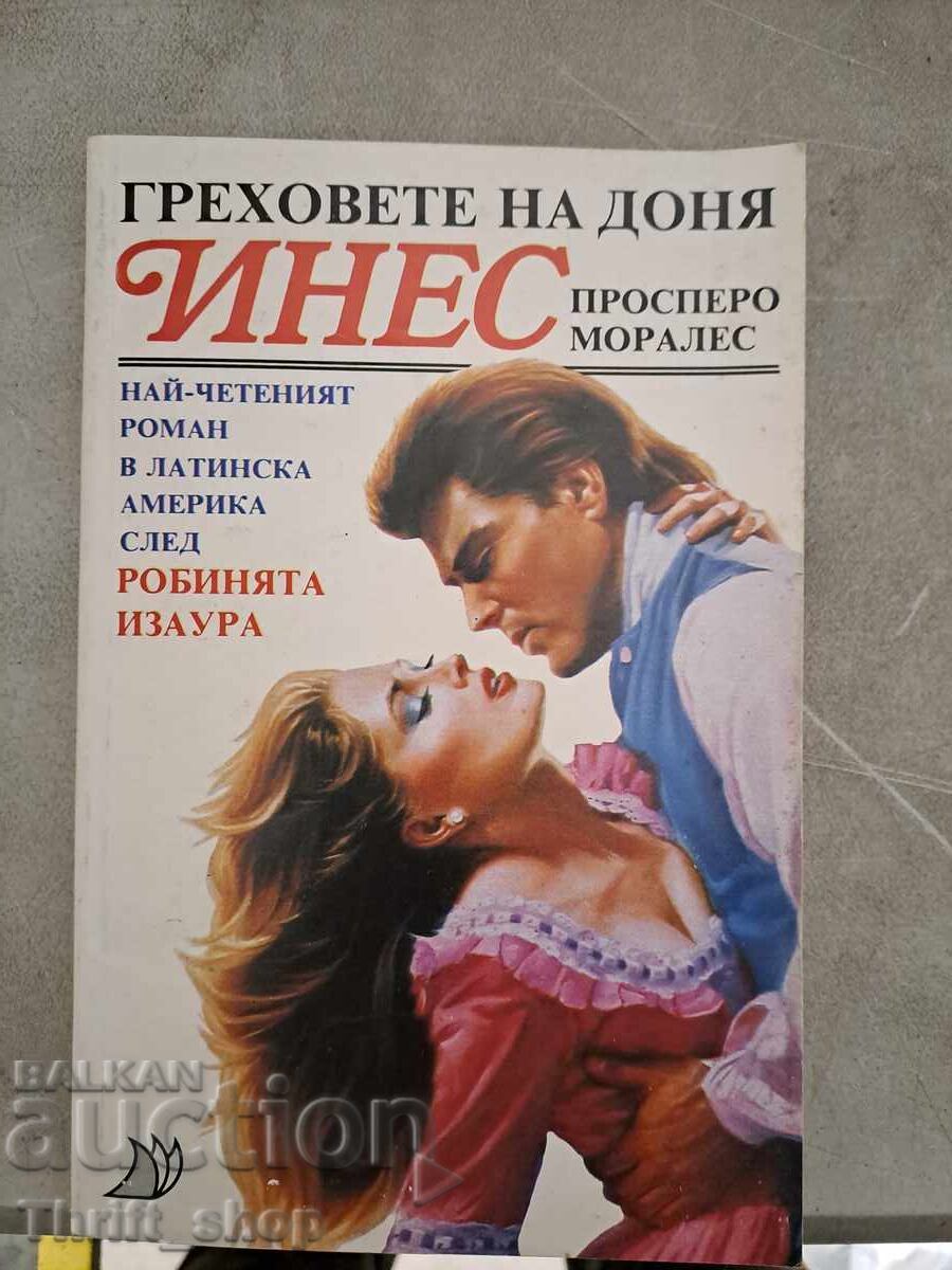 The Sins of Doña Inés Prospero Morales The Sins of Doña Inés Prospero Morales