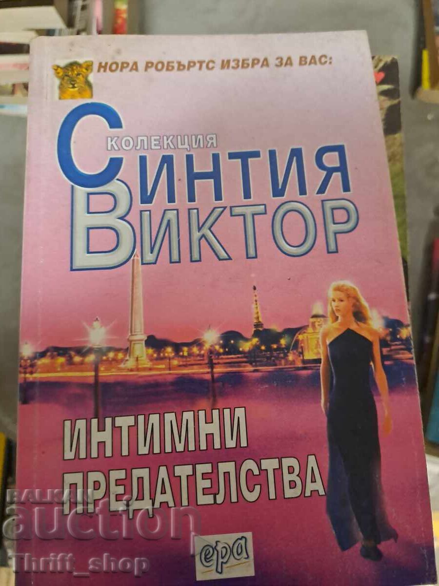 Intimate Betrayals Cynthia Victor Intimate Betrayals Cynthia Victor