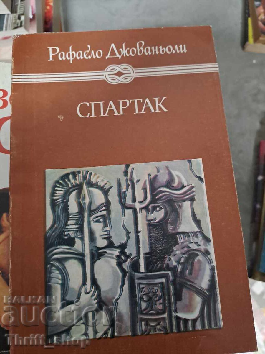 Spartacus Raffaello Giovagnoli Spartacus Raffaello Giovagnoli