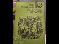 Foretold by Pagane Vera Mutafchieva