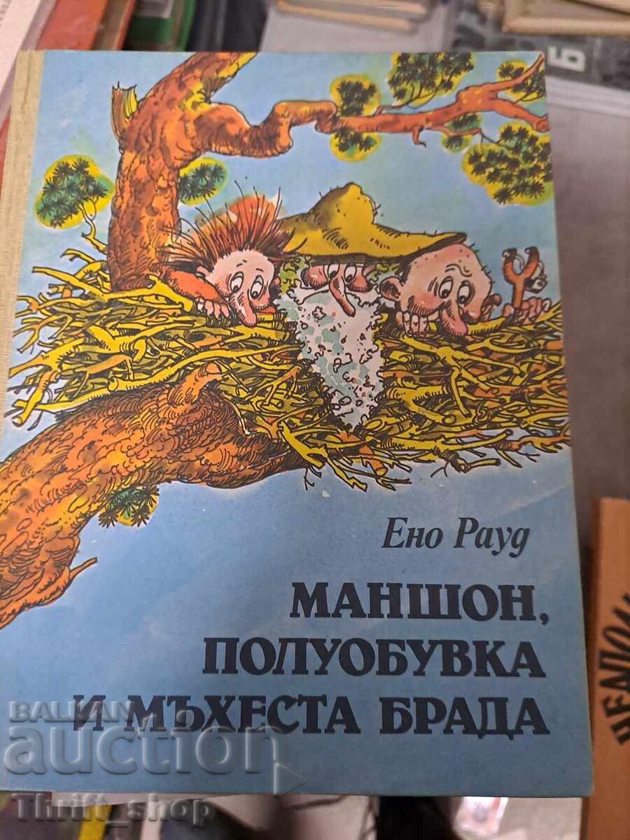 Enno Raud's Muff, Half Boot, and Foggy Beard Enno Raud's Muff, Half Boot, and Foggy Beard